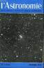 L'ASTRONOMIE - 86e ANNEE - J et A. Lecacheux : Jupiter en 1970, G. Guigay : Photographie d'une partie du massif du Caingou se détachant sur le disque ...