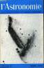 L'ASTRONOMIE - 90e ANNEE - J-C Pecker : Des parentés nouvelles avec les biologistes, Ph de la Cotardière : S.A.F. séance du 22 octobre 1975 et du 19 ...