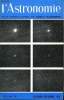 L'ASTRONOMIE - 90e ANNEE - B. Morando : La S.A.F. et les éphémérides pour amateurs, J. Leclerc : Activité de la cinémathèque S.A.F. en 1975-1976, R. ...