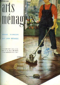 ARTS MENAGERS ET CULINAIRES N° 8 - C'est une vieille cuisine, Et le point de vue d'arts ménagers, La cuisine de bonne humeur, premiers légumes de ...