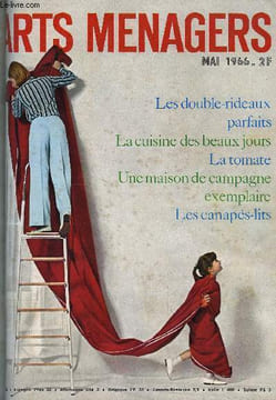 ARTS MENAGERS N° 197 - Sujets de conversation - la sagesse de vivre de Jean Giono, Claireau : le stage de sérigraphie, Une bonne bibliothèque, De vous ...