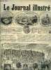 LE JOURNAL ILLUSTRE N° 168 - Exposition universelle : Constructions, beaux-arts par H, Annonay par Jacques Bonus, Salon de 1867 : Peinture I par H. ...