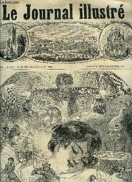 LE JOURNAL ILLUSTRE N° 255 - Villeneuve-lez-Avignon par Jacques Bonus, Le rêve d'un baby anglais la veille du Christmas par H.M, Les honnêtes gens : ...