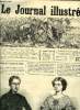 LE JOURNAL ILLUSTRE N° 9 - L'ex-roi et l'ex-reine de Naples, La Nouvelle-Calédonie, Un mariage parisien par Etienne Enault, Causerie judiciaire par ...