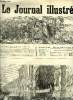 LE JOURNAL ILLUSTRE N° 31 - Chronique par Georges Dubois, Une fête a Courbevoie, Embellissements de Paris, Une singulière histoire par Henri Legay, ...