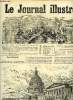 LE JOURNAL ILLUSTRE N° 47 - Chronique par Georges Dubois, Le Capitole a Washington, Paris pittoresque, les joueurs de boules a la barrière d'Enfer, ...
