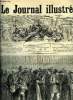 LE JOURNAL ILLUSTRE N° 37 - Le départ des réservistes a la gare du Nord, Les réservistes de 1867 et le camp de Villeneuve-l'Etan par H. Meyer, Les ...