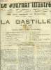 LE JOURNAL ILLUSTRE N° 29 - La Bastille par Alfred Barbou, Le chateau de la Bastille vue prise du coté de la Seine, Cachot ou fut enfermé le Masque de ...