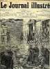 LE JOURNAL ILLUSTRE N° 17 - Tentative d'assassinat contre l'empereur de Russie par Henri Meyer, Le pavillon de Marsan terminé par Hubert Clerget, La ...