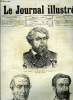 LE JOURNAL ILLUSTRE N° 40 - Les nouveaux ministres par Henri Meyer, Démonstration navale devant Dulcigno par Hubert Clerget, Le lion de Belfort par ...