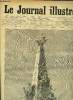 LE JOURNAL ILLUSTRE N° 48 - Vue d'ensemble du monument Gambetta par Henri Meyer, MM. Aubé et Boileau et le groupe principal du monument par Henri ...