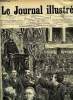 LE JOURNAL ILLUSTRE N° 15 - La séance du 30 mars par Henri Meyer, Le général de Négrier blessé par Henri Meyer, Les abords de la Chambre par Jules ...