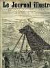 LE JOURNAL ILLUSTRE N° 43 - Les premiers travaux de l'exposition par Karl Fichot, Le général Uhrich par Henri Meyer, La nouvelle tenue de l'infanterie ...