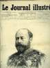 LE JOURNAL ILLUSTRE N° 10 - Le prince de Galles par Henri Meyer, Les costumes de l'armée russe par Henri Meyer, Le général Perrier par Henri Meyer, ...