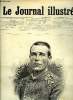 LE JOURNAL ILLUSTRE N° 25 - Portrait de Borras par Henri Meyer, Retour de Borras dans sa famille par Henri Meyer, M. Marcou par Henri Meyer, ...