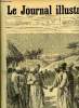 LE JOURNAL ILLUSTRE N° 5 - Behanzin recevant ses ambassadeurs a leur retour de France par Lix, La sortie du bal de l'Opéra par Tofani, LE général ...