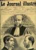 LE JOURNAL ILLUSTRE N° 9 - MM. Delegorgue, Van Cassel et Labori par Tofani, Le commandant Estherazy a la barre par Carrey, Les pilleurs d'épaves par ...