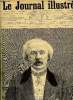 LE JOURNAL ILLUSTRE N° 7 - Adolphe d'Ennery, L'exposition française de peinture a Saint Pétersbourg par Damblans, Les travaux de Paris par Tofani, ...