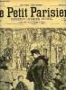 LE PETIT PARISIEN - SUPPLEMENT LITTERAIRE ILLUSTRE N&deg; 318 - La chasse aux provinciaux par Henri de Bornier, Patrice le Spahi par Sixte Delorme, La ...