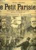 LE PETIT PARISIEN - SUPPLEMENT LITTERAIRE ILLUSTRE N&deg; 341 - Amour d'aveugle par Edmond Teulin, Le plus grand des crimes par Henri Second, Un homme de ...