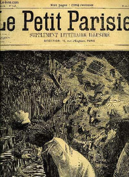 LE PETIT PARISIEN - SUPPLEMENT LITTERAIRE ILLUSTRE N° 541 - Le camelot par Denis Langat, Le portrait par René Ghil, Pour faire plaisir a Catherine par ...