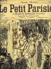 LE PETIT PARISIEN - SUPPLEMENT LITTERAIRE ILLUSTRE N° 547 - Le veuvage de Mme de Luce par Paul Revin, Que fait-on? par Henri Lavedan, Le gouter ...