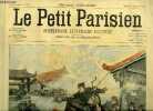 LE PETIT PARISIEN - SUPPLEMENT LITTERAIRE ILLUSTRE N° 623 - En Chine, mort du lieutenant Contal, La lettre du soldat par Lucien His, La dot de ...