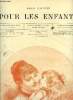 PARIS ILLUSTRE N° 4 - Pour les enfants, Bonjour maman par Adrien Marie, L'anglais timide par Alexandre Dumas, Le bain par Delobbe, J'mennuie qu'est ce ...