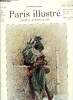 PARIS ILLUSTRE N° 32 - Le turco (campagne de France) par Alphonse de Neuville, La vie de Paris, L'armée d'Afrique par Francis Roze, Combat ...