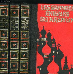 LES GRANDES ENIGMES DU KREMLIN TOME 1 A 3