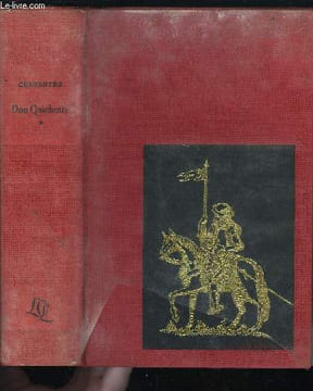 HISTOIRE DE L'INGENIEUX HIDALGO DON QUICHOTTE DE LA MANCHE. CERVANTES