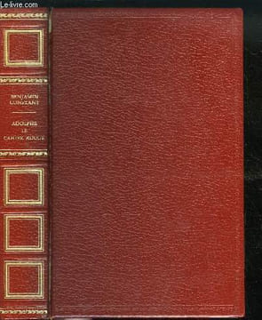 ADOLPHE SUIVI DU CAHIER ROUGE. CONSTANT BENJAMIN