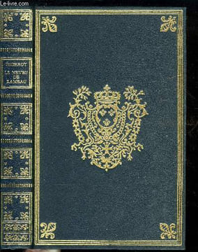 LE NEVEU DE RAMEAU SUIVI DE LES DEUX AMIS DE BOURBONNE, CECI N'EST PAS UN CONTE, ET DE VIE DE DIDEROT PAR MADAME DE VANDEUL, SA FILLE. DIDEROT