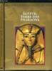 Grandes civilisations du passé - Egypte : terre des pharaons. Collectif