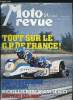 MOTO REVUE N° 2320 - Championnat du monde de trial aux USA, Side-car cross a Brou, Grand Prix de France de vitesse au Castellet, FIM 750 a Dijon le 5 ...