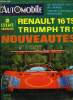 L'AUTOMOBILE N° 265 - Barcelone : le grand rendez vous de l'automobile ibérique, La Renault 16 TS : performances et bonne éducation, La Triumph TR-5 : ...