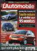 L'AUTOMOBILE MAGAZINE N° 645 - Nouveautés : Audi A2, Renault Koleos, Peugeot 607, Toyota Previa, Mercedes SLK, Renault Scénic RX4 2.0, Hyundai Atos ...