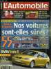 L'AUTOMOBILE MAGAZINE N° 666 - La voiture du mois : Jaguar R-Coupe, L'entretien du mois : Gérard Saint-Martin, président de General Motors France, ...