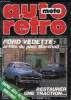 AUTO-MOTO RETRO N° 13 - Prestiges : Lenham : Une big affaire, Retroscopie : Panhard 24, Sunset boulevard : Chevrolet 1955-57 (3e partie), Enquête : ...