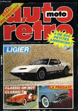AUTO-MOTO RETRO N° 40 - Caisse que c'est ? - De Rovin La Rolls des microcars, Prestiges - Bitter SC : la gageure, Essai : Au volant de la Peugeot 202, ...