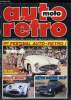 AUTO-MOTO RETRO N° 58 - Les populaires - La Mini, Retroscopie - Datsun 240Z, Sunset boulevard - Chevrolet 1958, Prestige - Autocostruzioni : Rolls a ...