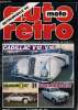 AUTO-MOTO RETRO N° 67 - Enquête - Rétromobile 86: sous le signe du Lion, de l'Etoile et du Losange, Retroscopie : Lancia Montecarlo, Sunset boulevard ...