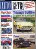AUTO-MOTO RETRO N° 178 - Club house - Club Fiat 500 et dérivés, L'actualité de la voiture ancienne, Enchères - Résultats et vente a venir, Le Mans ...