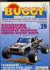 BUGGY MAGAZINE N° 39 - Le Radicator de Graupner, l'américano/germanique performant, Une réalisation exceptionnelle, le Pace Car Yankee sur base de ...