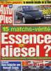 AUTO PLUS N° 662 - La Peugeot 807 va défier l'Espace, Essais : Citroën C5 break 2.2 HDi Exclusive, Diesel... ou essence ? Les GTi a prix d'ami, Flics ...