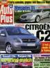 AUTO PLUS N° 674 - Projets secrets : La Citroën C2 s'attaque a la Twingo, Essais : Volvo S60 D5 Summun, Quelle voiture neuve pour quel budget ?, ...