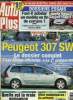 AUTO PLUS N° 700 - Peugeot 307 SW : la nouvelle familiale du Lion, Voitures en fin de carrière : les bonnes et les mauvaises affaires, Skoda Superb, ...