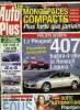 AUTO PLUS N° 713 - Peugeot 407 : objectif Renault Laguna, Alfa Romeo 156 GTA, Monospaces compacts, plus fort que jamais, Mercedes E 220 CDI - Renault ...