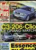 AUTO PLUS N° 714 - BMW série 1 : La Golf en point de mire, Essais comparatifs : C3, 206, Clio : le grand match, Citroën Xsara 2.0 16V et Mitsubishi ...