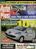 AUTO PLUS N° 719 - Peugeot 107 : la future citadine du Lion, Jaguar S-Type R et Kia Carens CRDi EX, Les familiales a moins de 15 000€, Lancia Phedra ...